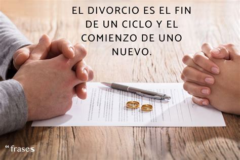 frases de divorcio cortas|Frases sobre el divorcio: citas, aforismos – Mundi Frases .com